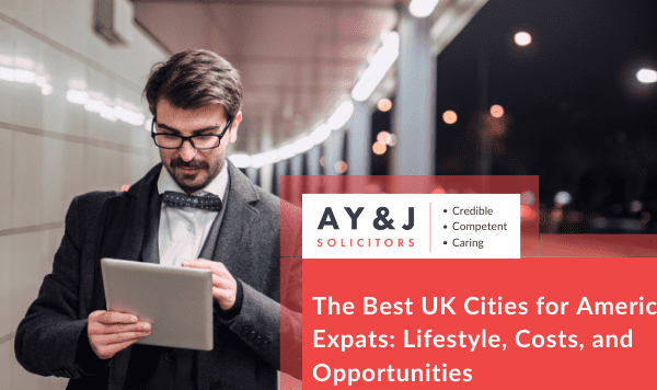 Best UK Cities for American Expats