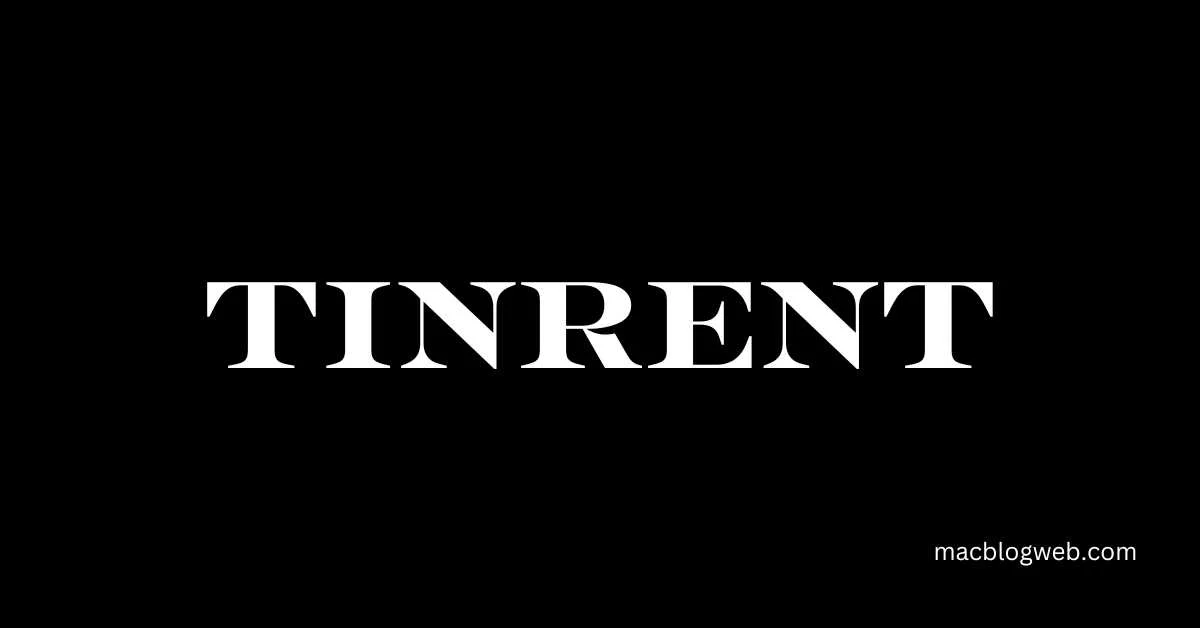 tinrent