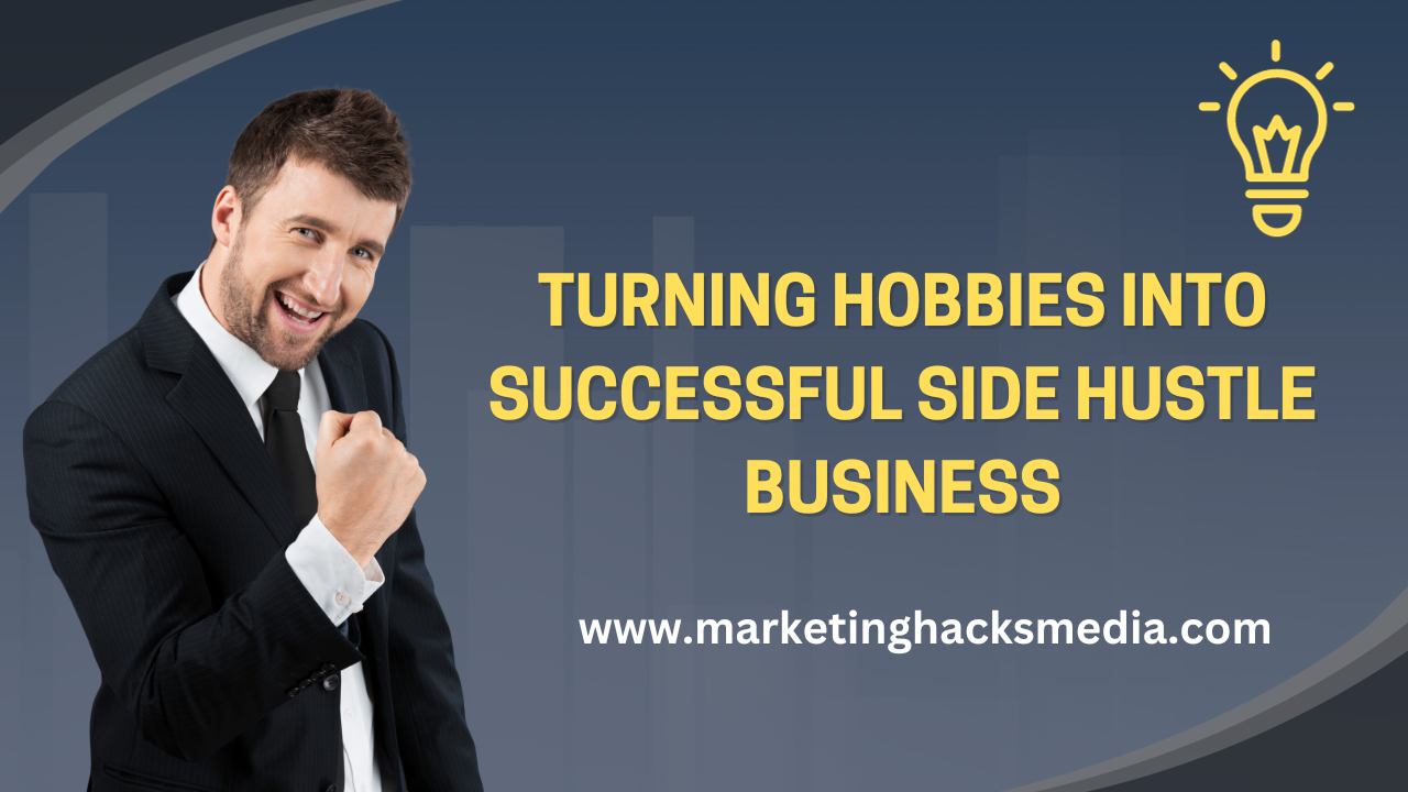 turn hobbies into a profitable side hustle lumolog